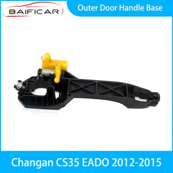 Новое основание наружной дверной ручки Baificar для Changan CS35 EADO 2012-2015