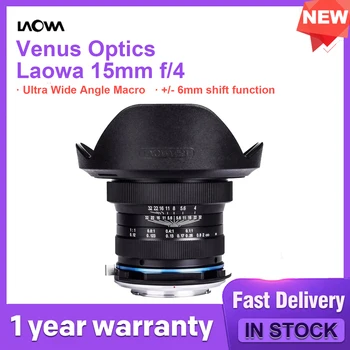 Макро-объектив Venus Optics Laowa 15mm f/4 для Canon EF Nikon F Pentax K Sony A Широкоугольный Макро-Объектив С Ручной фокусировкой Len