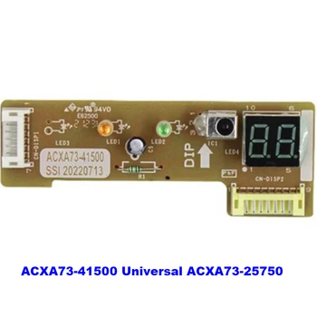 Новая плата дисплея кондиционера Acxa73-41500 Универсальная плата приема Acxa73-25750