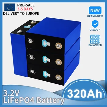 Аккумулятор Lifepo4 емкостью 320 Ач класса A 3,2 В 302 АЧ литий железо фосфатный аккумулятор DIY Cell для тележек для гольфа 12V 24V RV EV Солнечной энергии