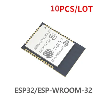 10ШТ ESP-32S ESP-WROOM-32 ESP-WROOM-32D ESP32 ESP-32 Bluetooth и WIFI Двухъядерный процессор с низким энергопотреблением MCU ESP-32